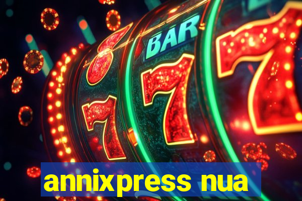 annixpress nua